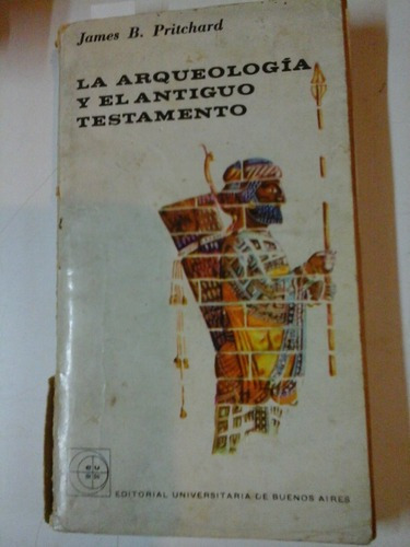 La Arqueologia Y El Antiguo Testamento - J. Pritchard - P016