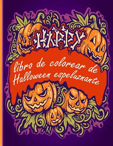 Libro De Colorear De Halloween Espeluznante: ¡un Libro Para