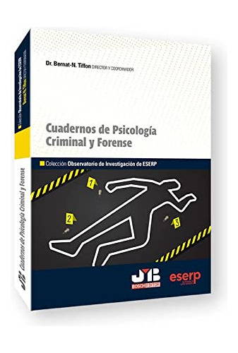 Cuadernos De Psicologia Criminal Y Forense - Tiffon Bernat