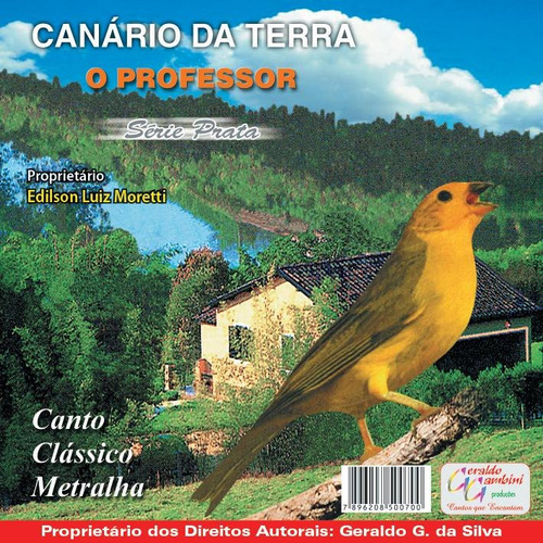 Cd Canário Terra Canto Metralha Clássico    Excelente