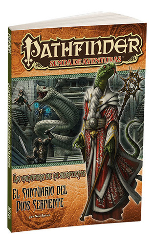 Pathfinder: Serpiente 6 -  El Santuario Del Dios Serpiente