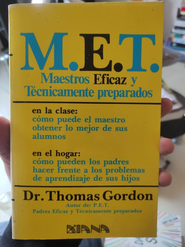 Maestros Eficaz Y Técnicamente Preparados - Thomas Gordon