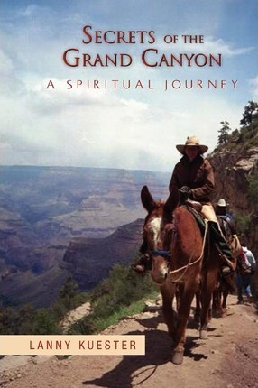 Libro Secrets Of The Grand Canyon - Lanny Kuester
