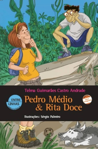 Pedro médio & Rita-doce, de Andrade, Telma Guimarães Castro. Editora Somos Sistema de Ensino, capa mole em português, 2005