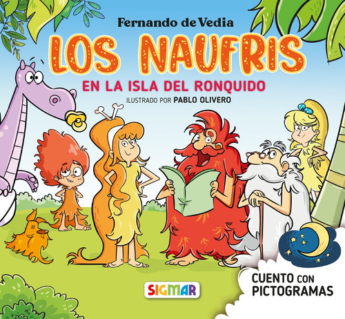 Los Naufris En La Isla Del Ronquido - Fernando De Vedia