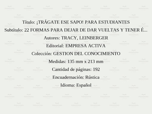 Tragate Ese Sapo - Brian Tracy - Empresa Activa - Libro