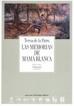 Las Memorias  De Mama  Blanca  /  Teresa  De La Parra