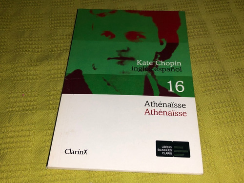 Athénaisse - Kate Chopin - Clarín