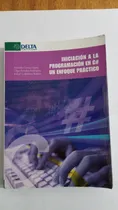 Comprar Iniciacion A La Programacion En C:un Enfoque Practic Libryco