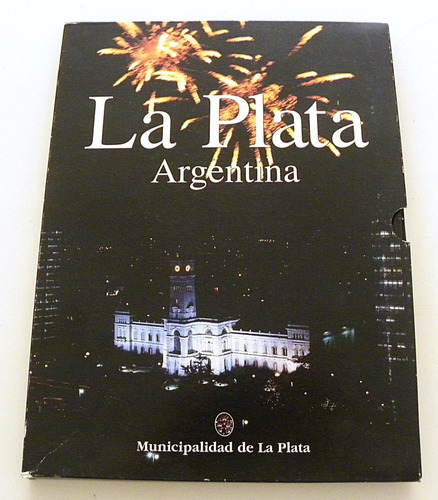 La Plata - Argentina - Municipalidad De La Plata