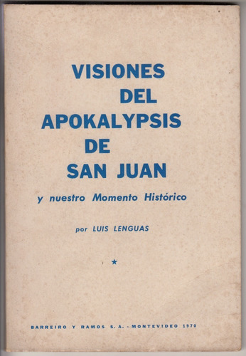 1970 Luis Lenguas Visiones De Apokalypis De San Juan Uruguay