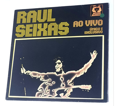 Lp Vinil Raul Seixas Ao Vivo Único E Exclusivo 1983 (Usado)