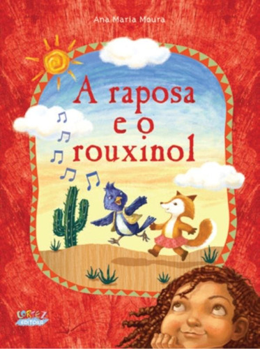 A raposa e o rouxinol, de Moura, Ana Maria. Cortez Editora e Livraria LTDA, capa mole em português, 2012