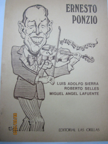 Ernesto Ponzio  Sierra Selles Lafuente 1985 Las Orillas 