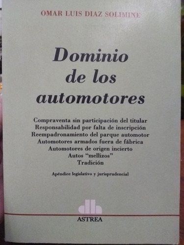 Dominio De Los Automotores De Omar Díaz Solimine (1994)