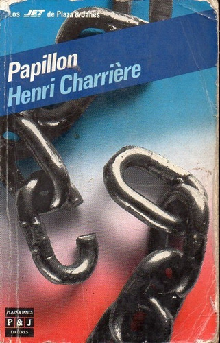 Papillon Henri Charrière