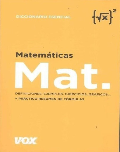 Matemáticas Diccionario Esencial, Vox