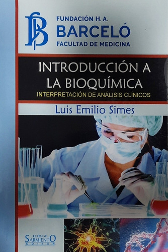 Simes Introducción A La Bioquímica Ed 2020 Nuevo Barceló