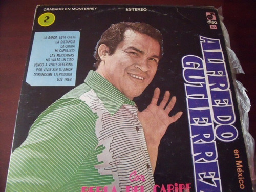 Lp Alfredo Gutierrez Con Perla Del Caribe, La Cruda