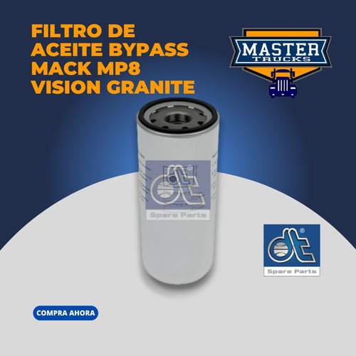 Filtro De Aceite Bypass  Mack Mp8 Vision Granite