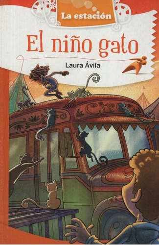 El Niño Gato - La Estacion