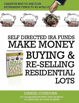 Libro Self-directed Ira Funds - Make Money Buying & Re-se...
