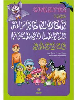 Cuentos Para Aprender Vocabulario Básico