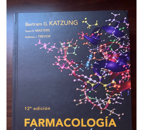 Farmacología Básica Y Clinica Katzung