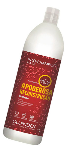 Gllendex Poderosa Reconstruccion Shampoo Coco Creatina 1l