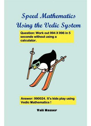 Libro Speed Mathematics Using The Vedic System - Vali Nas...