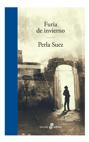 Furia De Invierno - Perla Suez