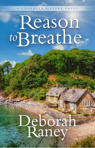 Libro:  Reason To Breathe (chandler Sisters Novel)