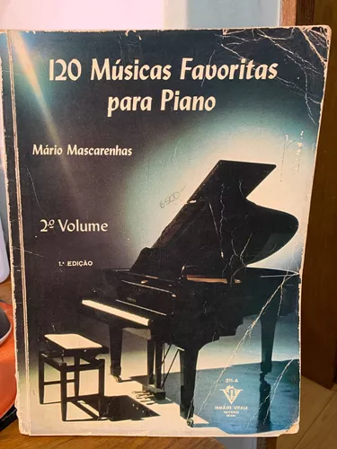 120 Músicas favoritas para Piano - 1º Volume