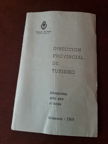 Direccion Provincial De Turimos Chaco 1969