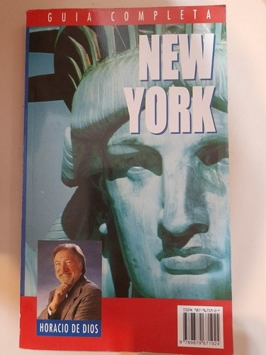 New York (guía Completa)/ Horacio De Dios. Y6