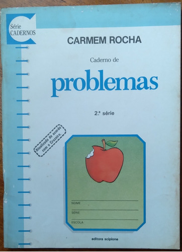 Livro Scipione Caderno De Problemas 2^ Série / Carmem Rocha 