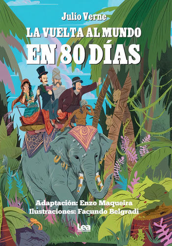 Vuelta Al Mundo En 80 Días, La, De Verne, Julio. Editorial Lea En Español