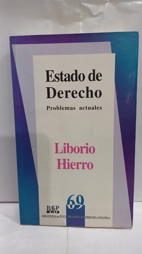 Estado De Derecho  Problemas Actuales 