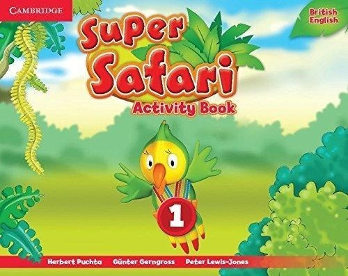 Super Safari 1 - Activity Book - Cambridge