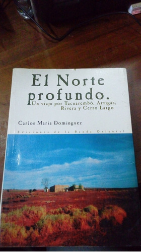 Libro El Norte Profundo