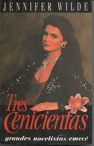 Tres Cenicientas Jennifer Wilde