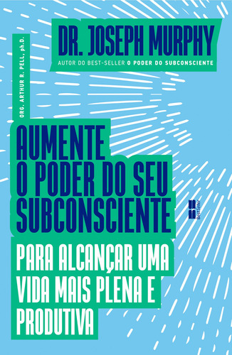 Livro Aumente O Poder Do Seu Subconsciente Para Alcançar Um