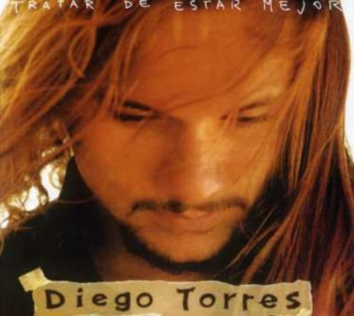 Diego Torres  Tratar De Estar Mejor Cd Nuevo