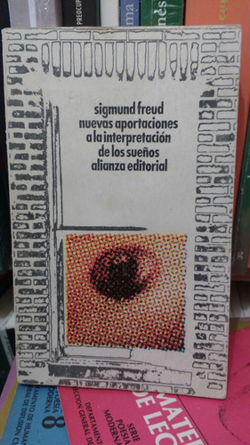 Nuevas Aportaciones A La Interpretación De Los Sueños Freud (Usado)