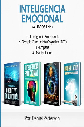 Libro: Emocional (4 Libros En 1): Consejos Para Mejorar Tus