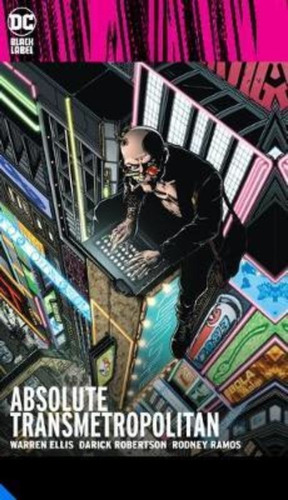 Absolute Transmetropolitan Volume1 / Dc Comics / Warren Elli