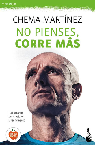 Libro No Pienses Corre Mas