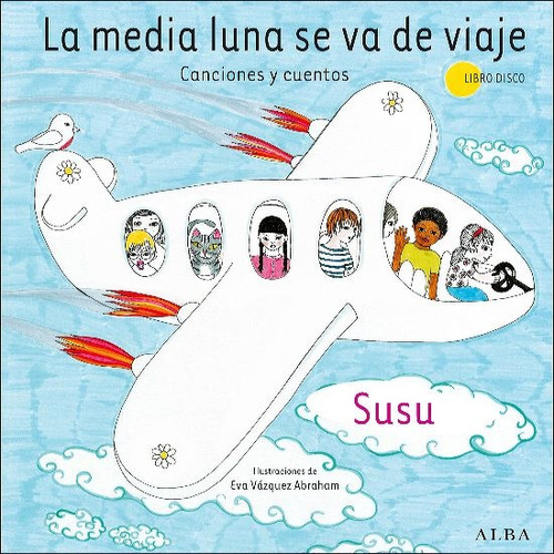 La Media Luna Se Va De Viaje - Susu