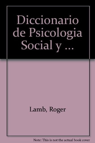 Diccionario De Psicologia Social Y De La Personalidad - Rom