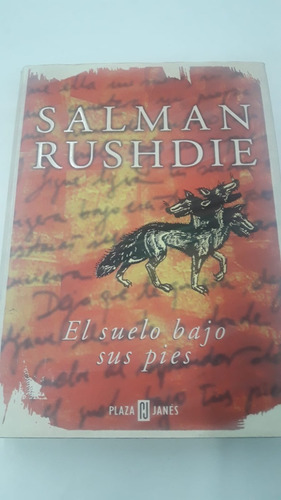 Suelo Bajo Sus Pies, El De Rushdie, Salman Plaza Y Janes